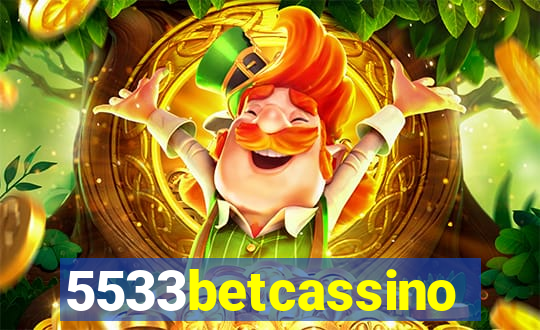 5533betcassino