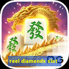 reel diamonds slot