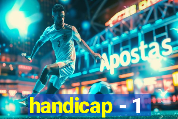 handicap - 1