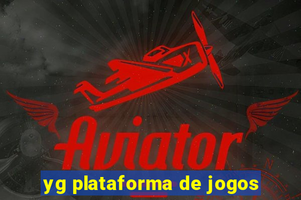 yg plataforma de jogos