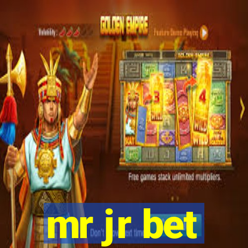 mr jr bet