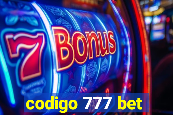 codigo 777 bet