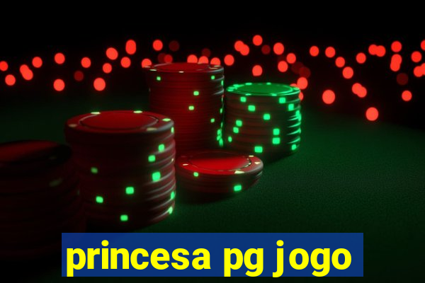 princesa pg jogo