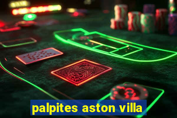 palpites aston villa