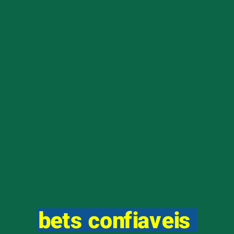 bets confiaveis