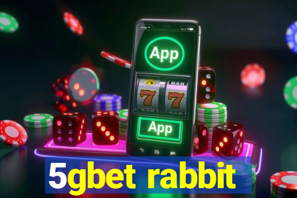 5gbet rabbit