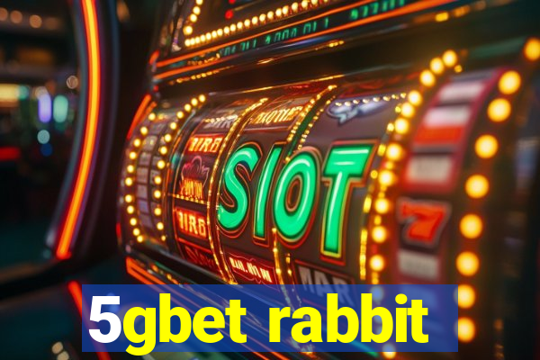 5gbet rabbit