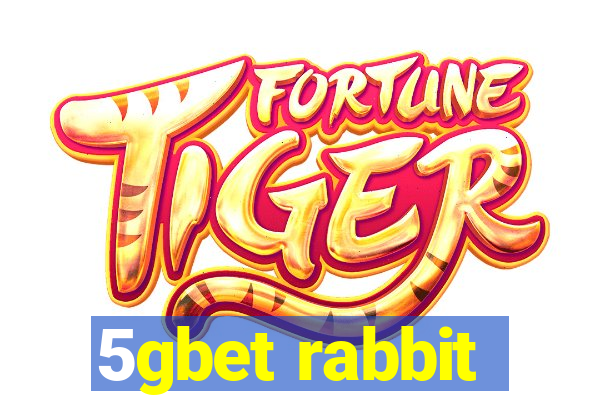 5gbet rabbit