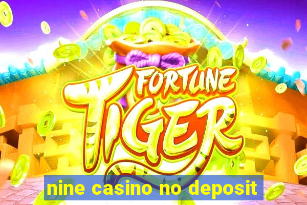 nine casino no deposit