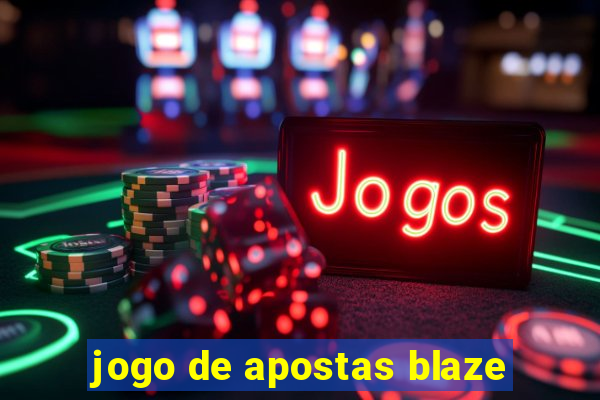 jogo de apostas blaze