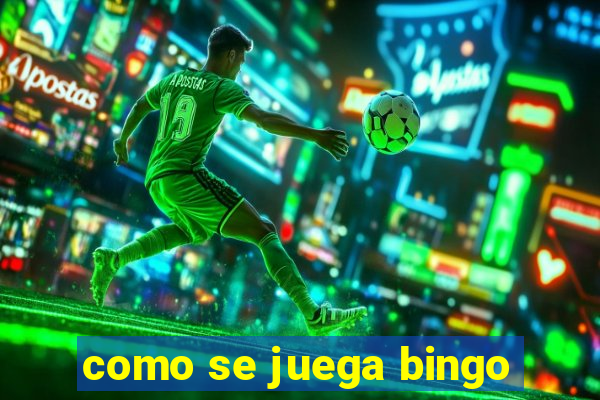 como se juega bingo