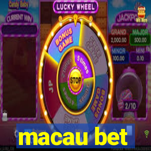 macau bet