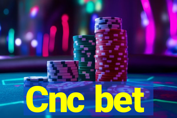 Cnc bet