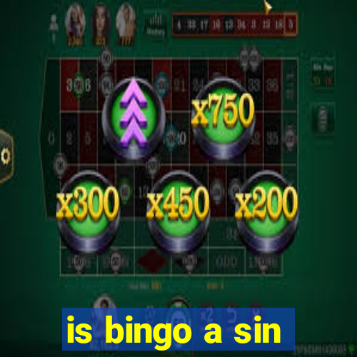 is bingo a sin