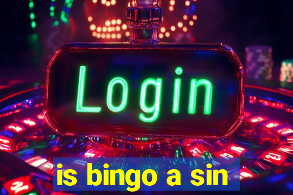 is bingo a sin