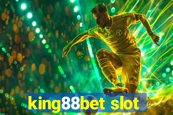 king88bet slot