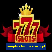 simples bet baixar apk