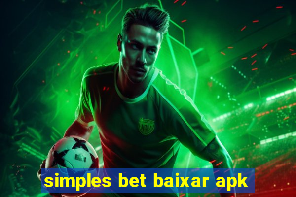 simples bet baixar apk