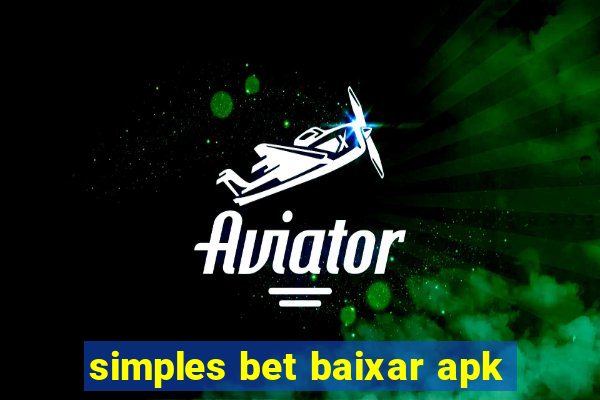 simples bet baixar apk