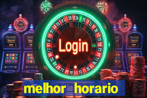 melhor horario jogar fortune rabbit