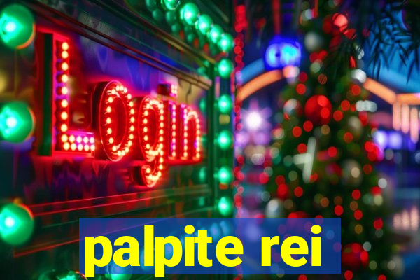 palpite rei