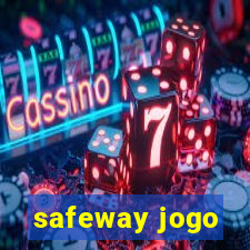 safeway jogo