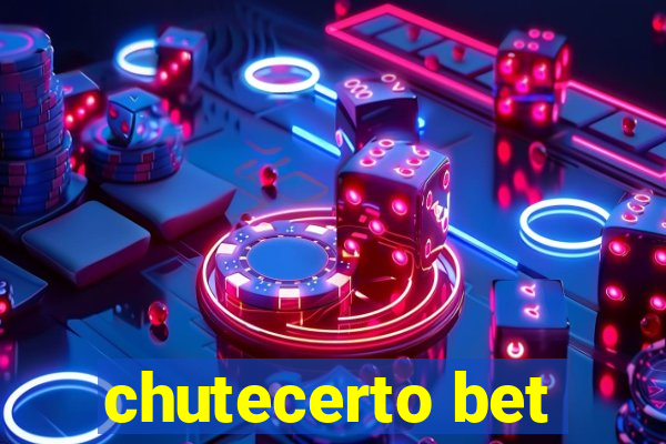 chutecerto bet