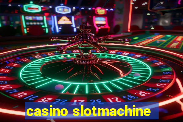 casino slotmachine