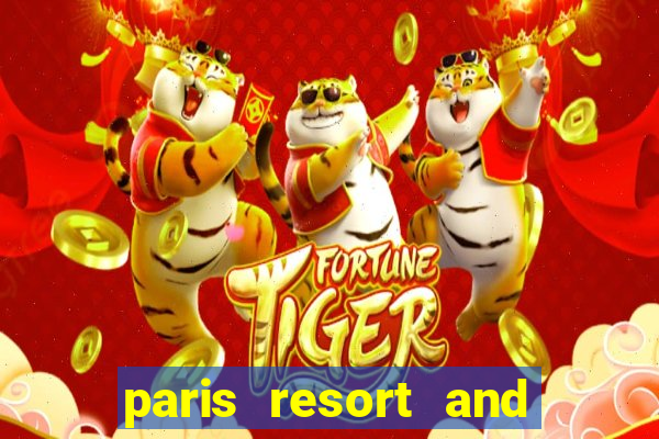 paris resort and casino las vegas