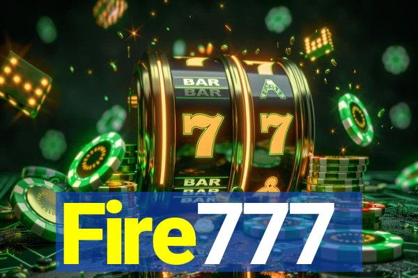 Fire777