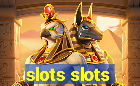 slots slots