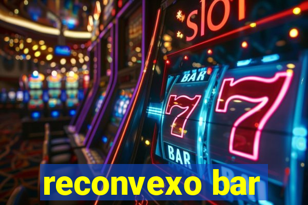 reconvexo bar