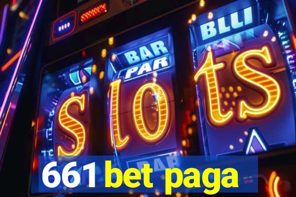 661 bet paga