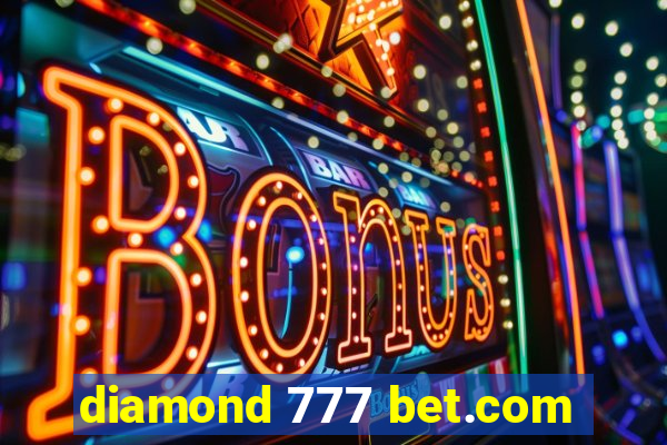 diamond 777 bet.com