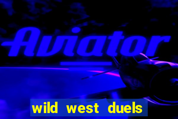 wild west duels como jogar