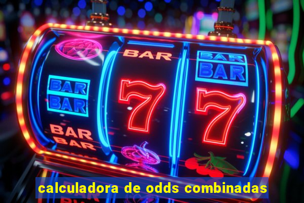 calculadora de odds combinadas