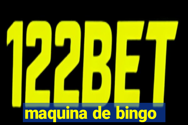 maquina de bingo