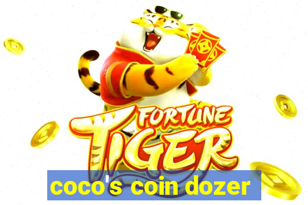 coco's coin dozer