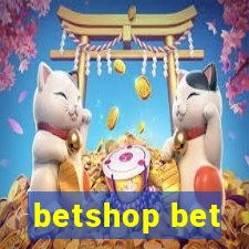 betshop bet