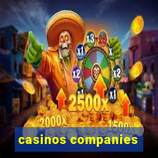 casinos companies