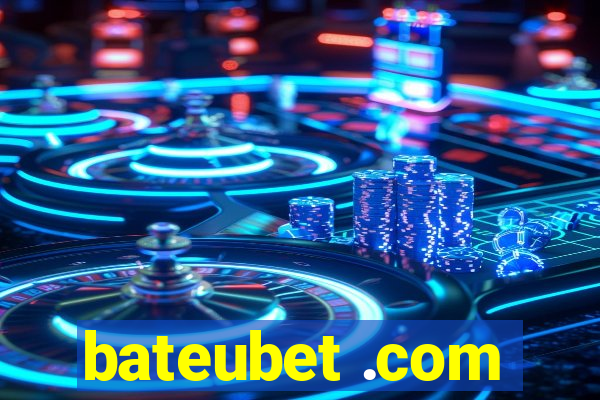 bateubet .com