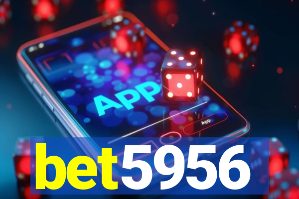 bet5956