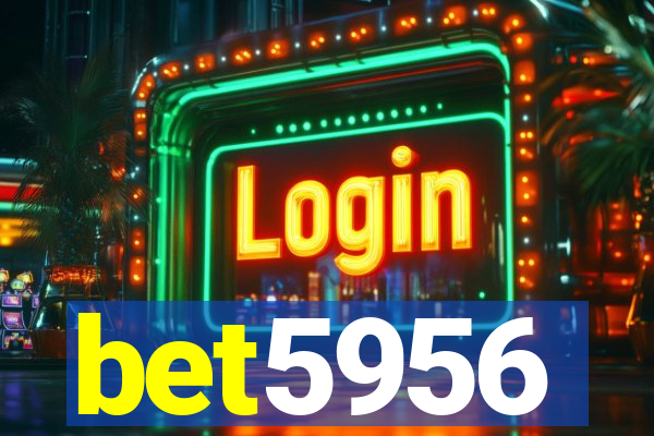 bet5956