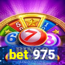 bet 975