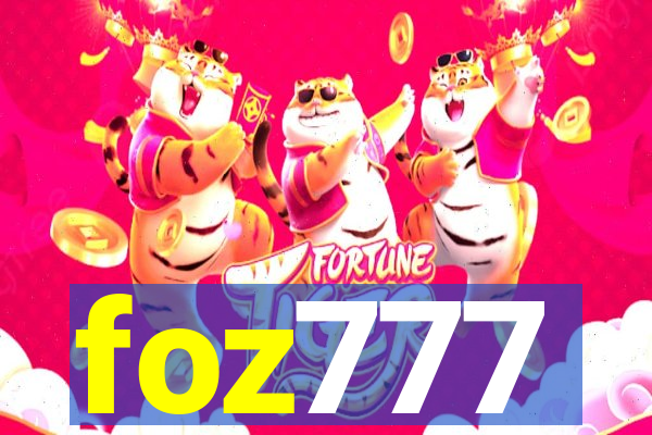 foz777