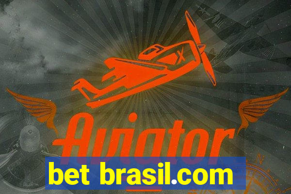 bet brasil.com