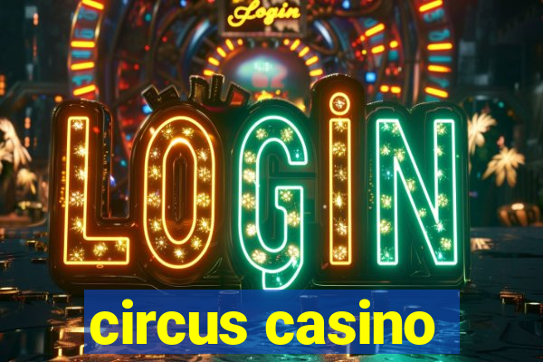 circus casino