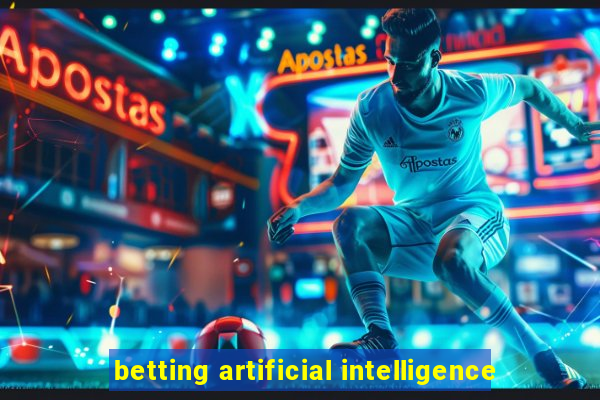 betting artificial intelligence