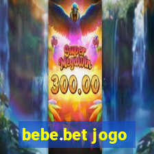 bebe.bet jogo