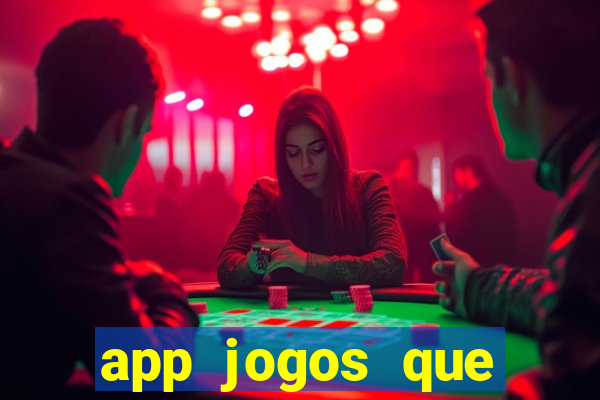 app jogos que pagam de verdade